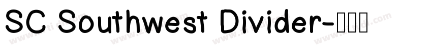 SC Southwest Divider字体转换
